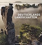 Bildband – Deutschlands Landschaften: Eine Reise zu unseren Naturparadiesen. Außergewöhnliche Natur- und Landschaftsfotografie